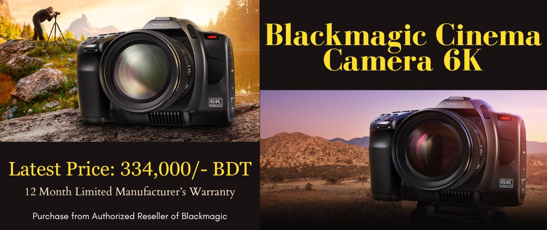 Blackmagic Cinema Camera 6K